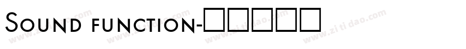 Sound function字体转换